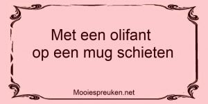 Met een olifant op een mug schieten